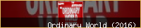 Ordinary World (2016)